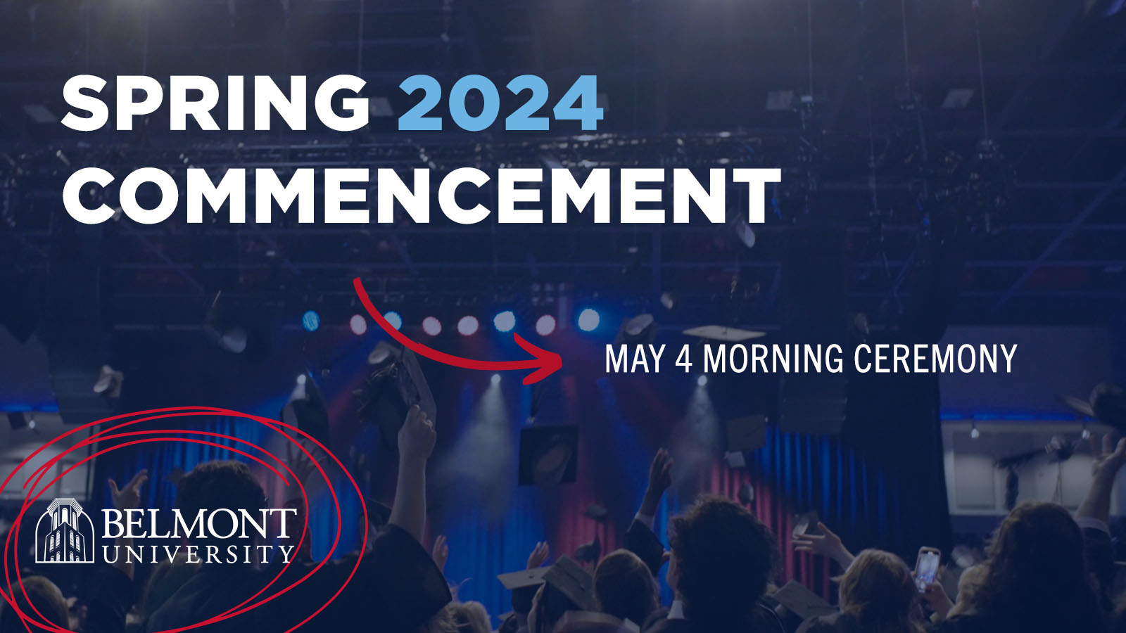 Belmont University Commencement Ceremony