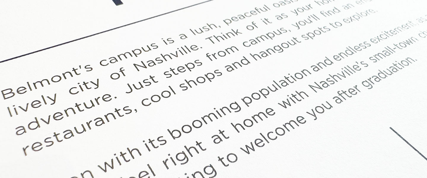 Close-up view of text on a printed page, showcasing the typography used in a Belmont University promotional material.